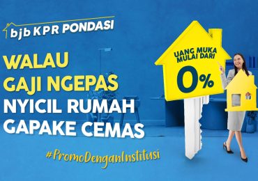 bank bjb Gelar Promo bjb KPR Pondasi dengan Berbagai Keuntungan