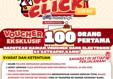 Manjakan Pengguna, Astra Motor Kalimantan Timur 2 Hadirkan War Click Motorku X dengan Xtra Hadiah